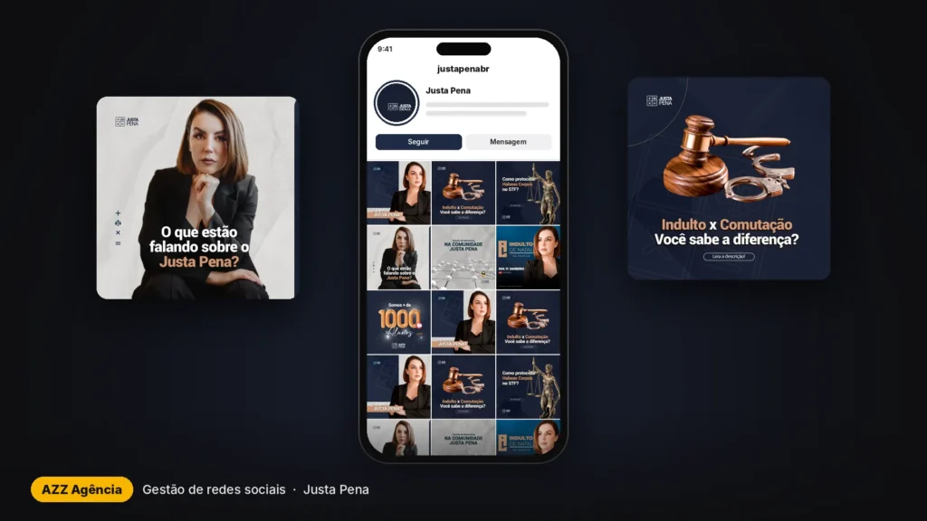 Celular com o perfil da Justa Pena e posts criados pela AZZ Agência