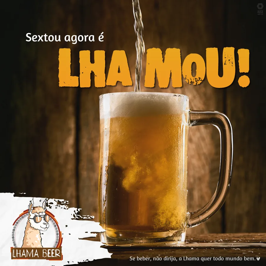 Post Sextou agora é Lhamou criado pela AZZ para a Lhama Beer