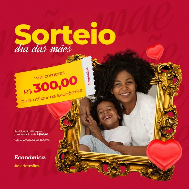 Post para Instagram das Lojas Econômica criado pela AZZ Agência: sorteio de Dia das Mães com vale-compras de R$ 300